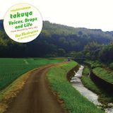 Voices,Drops and Life (TRIAL) / takuya