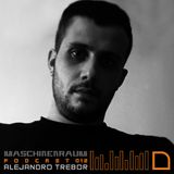 Maschinenraum Podcast 012 - Alejandro Trebor