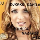 DJ DURAKO DAVILA...PRESENTA...EDNITA NAZARIO MIX...