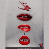 Love Sex & Other Drugs