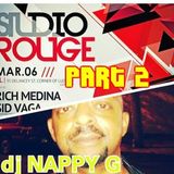 NAPPY G-Studio Rouge1-Part 2! (35 min. 12 secs)