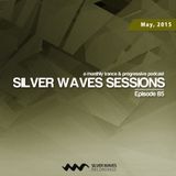 Silver Waves Sessions 085 (May, 2015)