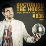 DOCTORING THE HOUSE RADIO SHOW EP38 (Spanish)