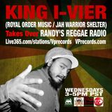 1-8-14 KING I-VIER TAKES OVER RANDY'S REGGAE RADIO!