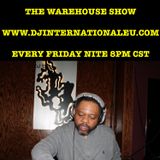 DJ TIP-The Warehouse Show May 8, 2015