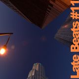 Late Beats #11