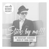 Sensi Movement presents 86 Rocksteady Scorchers