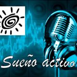 Sueñoactivo Programa de Radio sobre Desarrollo Personal en el Medio Ambiente