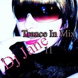 Dj Jane Trance In Mix 11