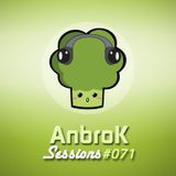 AnbroK Sessions 071