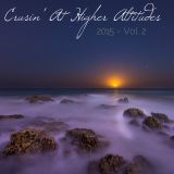 Cruisin' At Higher Altitudes (2015 - Vol. 2)