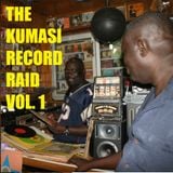 The Kumasi Record Raid Vol. 1