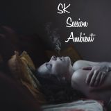 Session Ambient SK Vol 34.