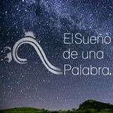 El sueño de una palabra: Poemas de Oscar Bonifaz