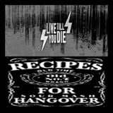 ChronoZone XX n°21 : Live Till You Die & Recipes 4 Hangover (25/06/2012)