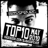 BassFever - TOP 10 MAY 2012