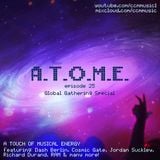 A Touch of Musical Energy - Episode 25 (Global Gathering 2013 Special)