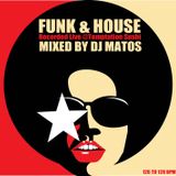 Funk & House Dj Matos