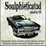 Soulphisticated (Mixed By R8R)