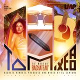 DJ Santana - To' Mixeao' Bachateao' (2012)