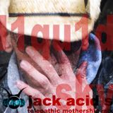 Jack Acid s "Telepathic Mothership Mix"