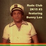 Rude Club 2.3 / Pupa Dog / feat. Bunny 'Striker' Lee / Warm Up