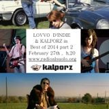Lovvo D'Indie & Kalporz for The Best of February 2014