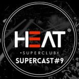 Heat Supercast #9 by Alex Evander