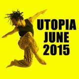 UTOPIA JUNE 2015
