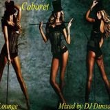 Cabaret - Lounge Mix