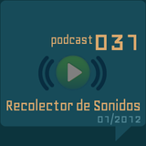 RECOLECTOR DE SONIDOS 031 - 01/2012