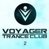 Voyager Trance Club Mission 2 - mixed by Kernfusion