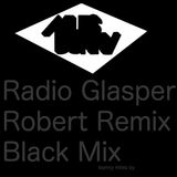 Radio Glasper Robert Remix Black Mix