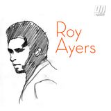 An On-Point Roy Ayers Tribute and Interview