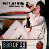 White Line Fever