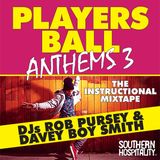 Players Ball Anthems Vol. 3
