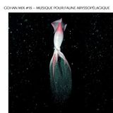 Gohan mix#15 — Musique pour faune abyssopélagique