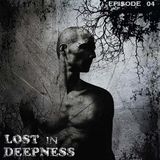 - Lost In Deepness - Episode 04