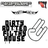Dirty Rotten Filthy House