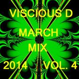 Viscious D - March Mix 2014 Vol. 4