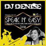 DJ Denise - Live at Freaky Deeky Speak N' Easy