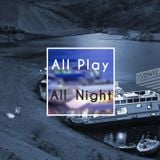 PSA Presents: All Play, All Night