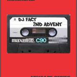 DJ FACT - 2nd Advent 98 (Live@DJ ZEE's SciFiBeats Studio Biel)