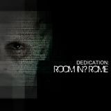 Room in Rome l Dedication l 2014 May Promo Mix