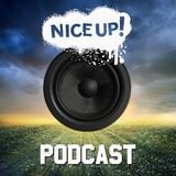 NICE UP! Podcast - July 2014