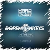 Dope Monkeys - Hard Styles Loverz Monthly Show - Hardstyle.nu - Saturday 15 August 2015