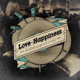 Love and Happiness Podcast guestmix
