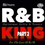 DJ S-1 GIFTS & TREATS, PT. 2 ft. DJ Novocaine... For The Love Of R&B