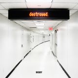 Moby 'Destroyed' Album Minimix