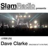 #SlamRadio - 098iv - Dave Clarke (T In The Park 2014)